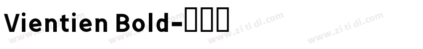 Vientien Bold字体转换